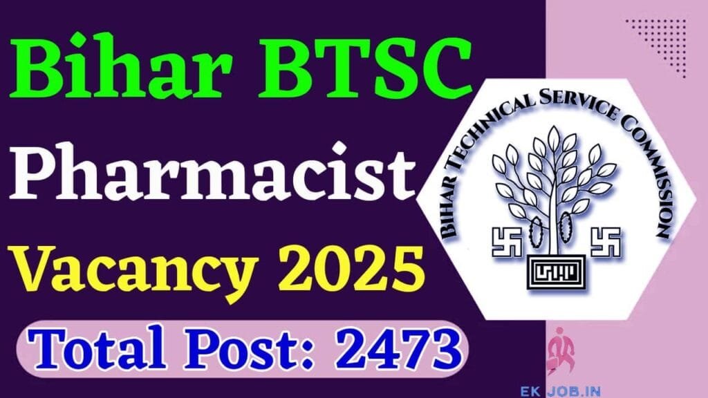 Bihar BTSC Pharmacist Vacancy 2025