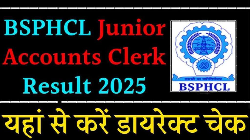 BSPHCL Junior Accounts Clerk Result 2025