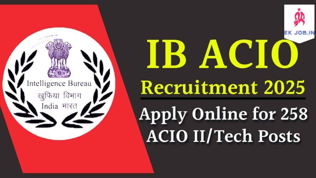 IB ACIO Recruitment 2025