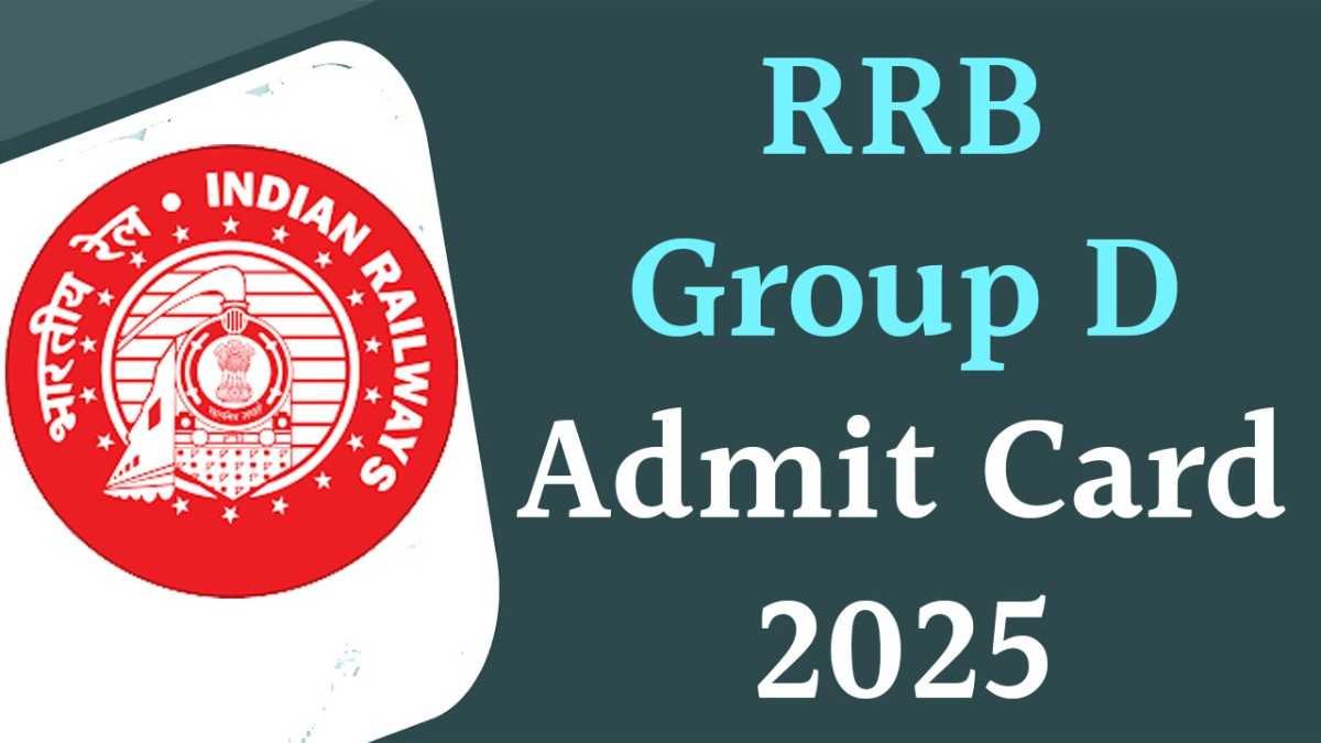 RRB Group D Admit Card 2025