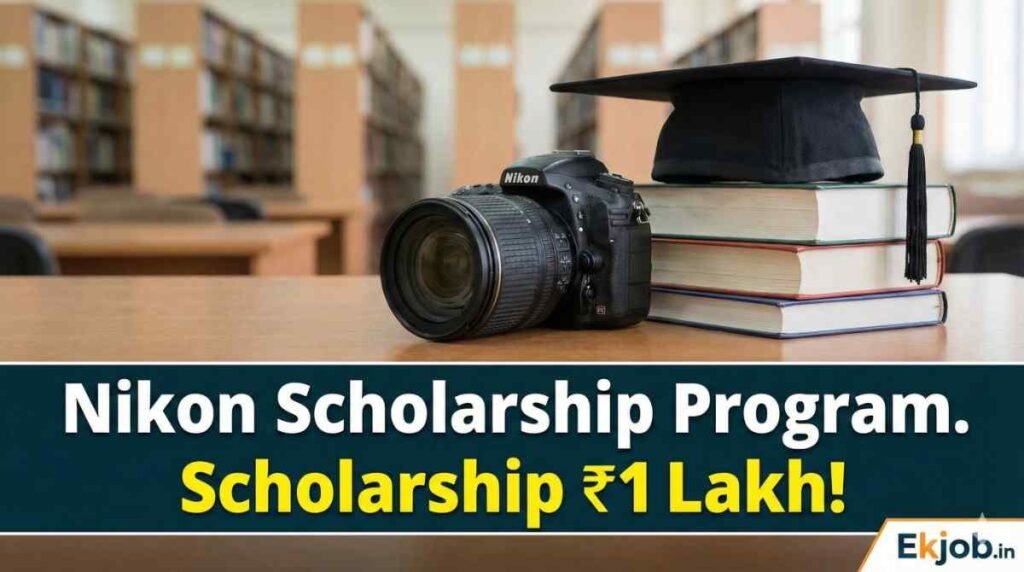 Nikon Scholarship Program 2026