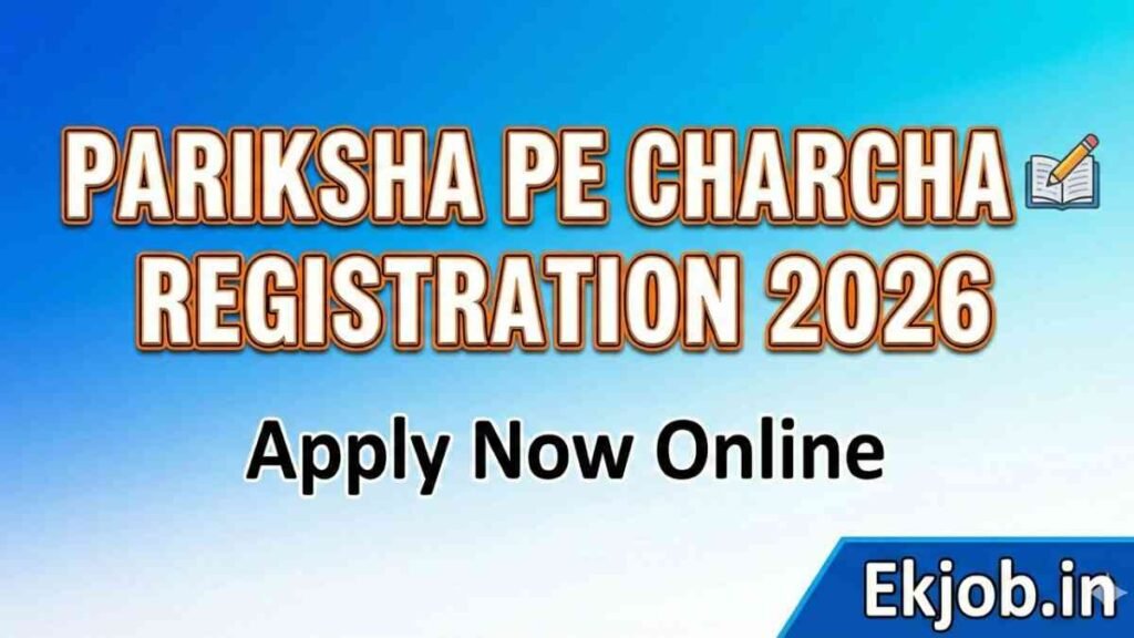 Pariksha Pe Charcha 2026 Registration