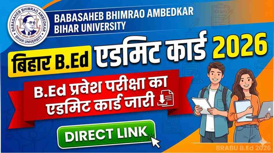 Bihar B.Ed Admit Card 2026