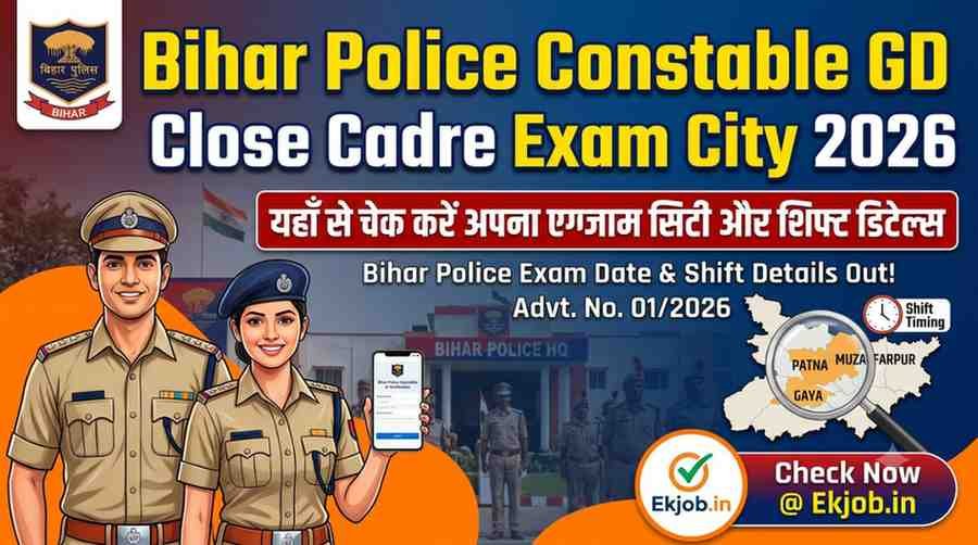 Bihar Police Constable GD Close Cadre Exam City 2026